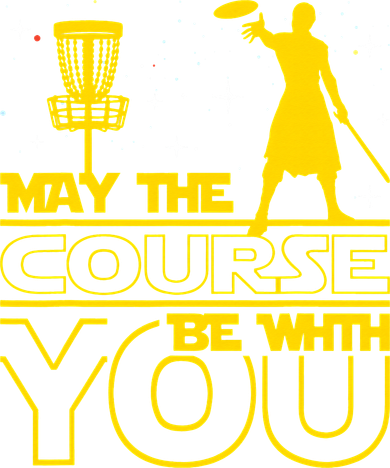 May The Course Be With You - Disc Golf Player Disc Golfer Tumbler