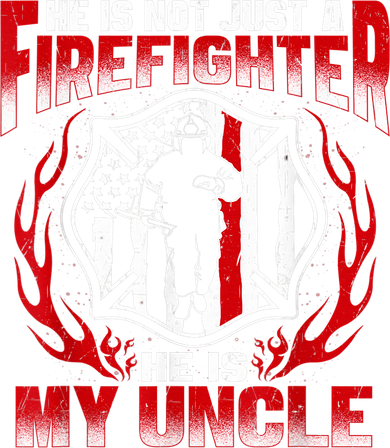 My Uncle Is A Firefighter Hero Proud Fire Niece Nephew Gifts Kids Long Sleeve Shirt