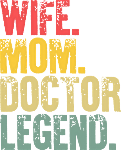 Mother Women Funny Gift Wife Mom Doctor Legend Backpack
