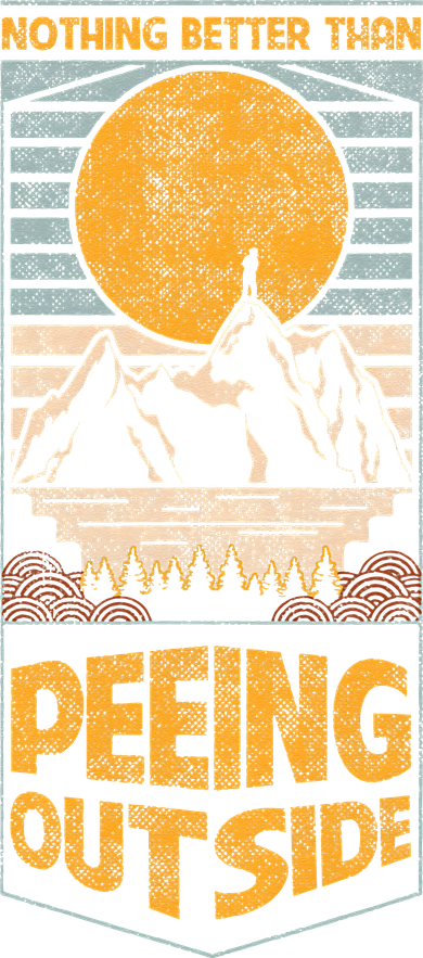 Nothing Better Than Peeing Outside Camping Outdoor Vintage Doddie Hoodie