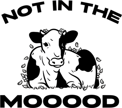 Not In The Mood Funny Cow Moo Meme Mooood Mousepad