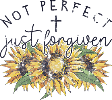 Not Perfect Just Forgiven Sunflower Christian T-Shirt