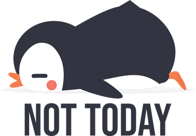 Not Today Seabird Funny Cute Sweatshirt