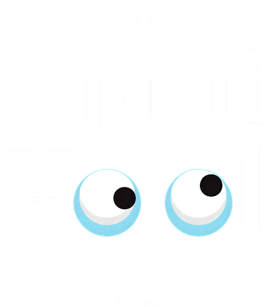 Original April Fool Face Funny April Fool's Day Birthday T-Shirt