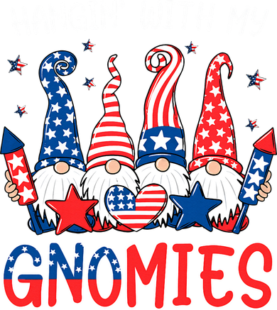 Patriotic Gnome 4th Of July Funny Hangin With My Gnomies Women's Hoodie