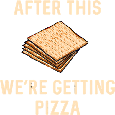 Passover Matzah After This We're Getting Pizza Jewish Matzo Gift Button