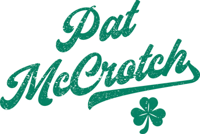 Pat McCrotch Dirty Adult Irish ST PATRICKS DAY Kids Hoodie