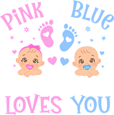Pink Or Blue Gender Reveal Grandma Loves You Toddler T-Shirt