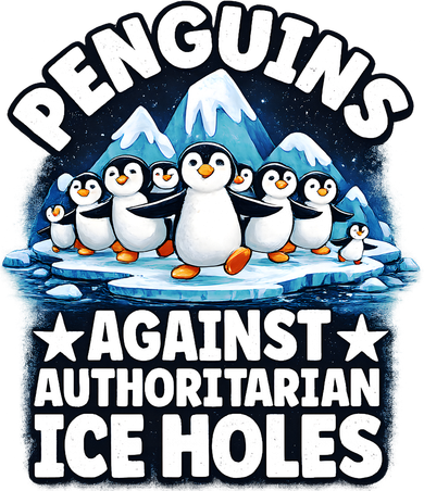 Penguin Protest Anti Authoritarian Stop Ice Hole Women's Long Sleeve Shirt