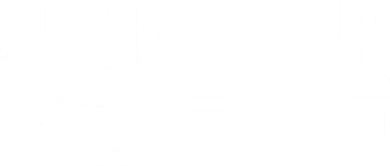 Push Yourself Motivational Hoodie