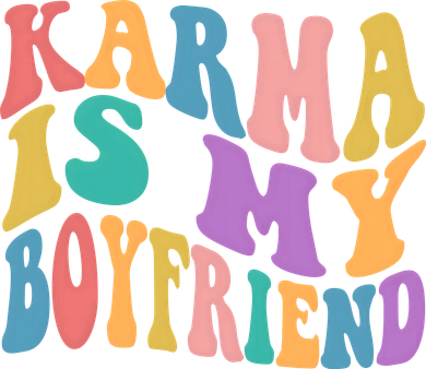 Retro 1960s 70s Karma Is My Boyfriend Women's Hoodie