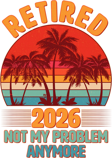 Retired 2026 Not My Problem Anymore Vintage Colors Tropical Palm Trees Kids Long Sleeve Shirt
