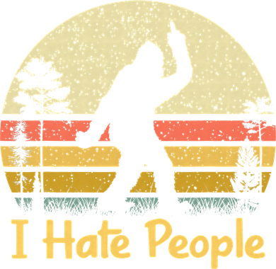 Retro Camping Bigfoot Sasquatch Middle Finger I Hate People Women's T-Shirt