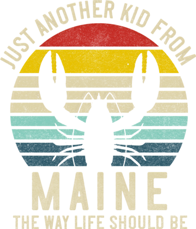 Retro Just A From Maine The Way Life Should Be! Kids Sweatshirt