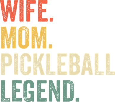 Retro Pickleball Wife Mom Legend Vintage Mother's Day Long Sleeve Shirt