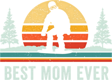 Retro Snowboarding Best Mom Ever Snowboarder Mama Snowboard Gift Women's Sweatshirt