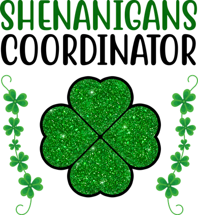Shenanigans Coordinator Festive St Patrick's Day Button
