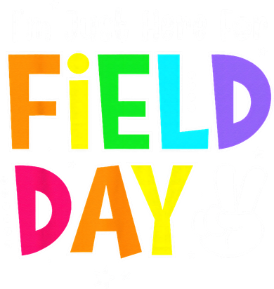 School Field Day Teacher I'm Just Here For Field Day Coaster