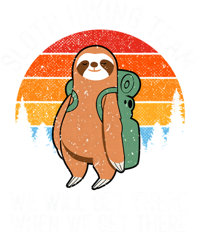 Sloth Funny Sloth Hiking Tee Sloth Lover Toddler Hoodie
