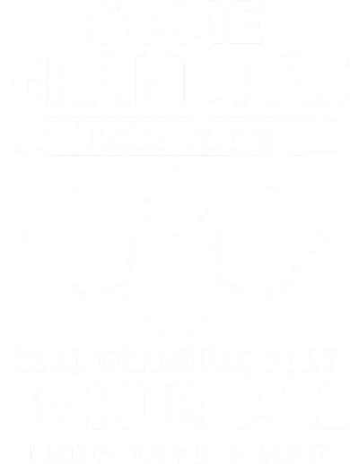Some Grandpas Take Naps Real Grandpas Play Pickleball Toddler Long Sleeve