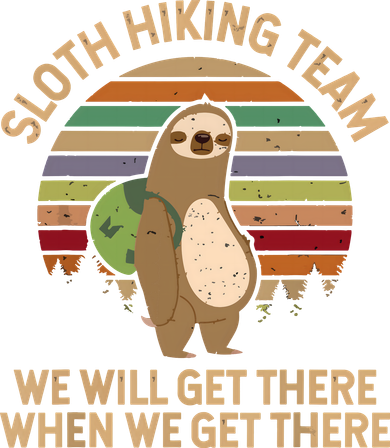 Sloth Hiking Team We Will Get There When We Get There Kids T-Shirt
