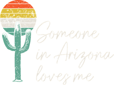 Someone In Arizona Loves Me Cactus AZ Vintage Button