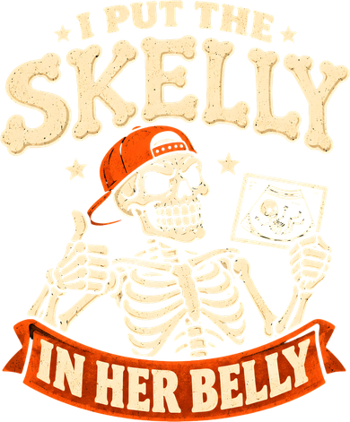 Skelly In My Belly Skeleton Dad Halloween Pregnancy Button