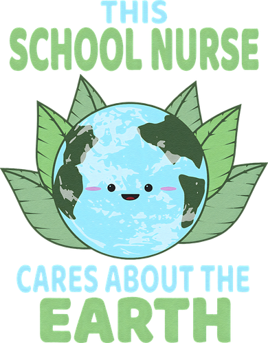 School Nurse Earth Day School Classroom Toddler Long Sleeve