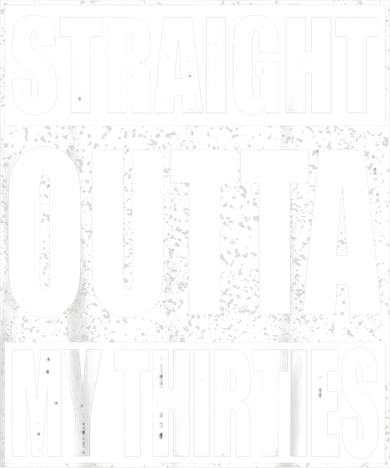 Straight Outta My Thirties 40th Birthday Shirt Shirt Bucket Hat