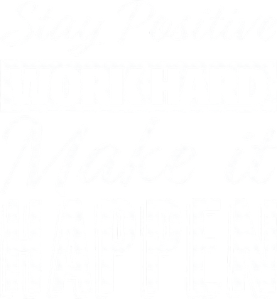 Stay Positive Work Hard Make It Happen Motivational Hat