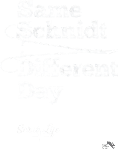 Same Schnidt Different Day Nurse & Surgical Tech Doggie Tank
