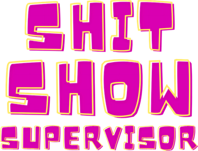Shitshow Supervisor Funny Manager And Supervisor Coffee Mug