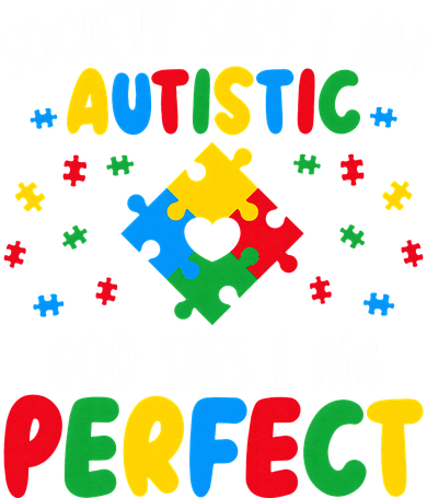 Society Says I Am Autistic God Says I Am Perfect Autism Kids Long Sleeve Shirt