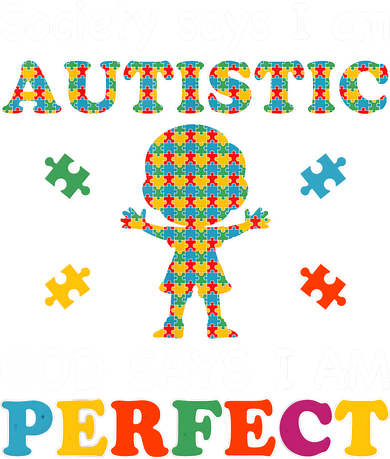 Society Says I am Autistic God Says I am Perfect Autism Kids Long Sleeve Shirt
