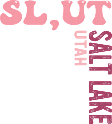 Slut Utah Salt Lake Apparel Women's Long Sleeve Shirt