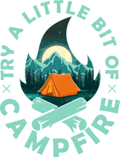 Try A Little Bit Of Campfire Camping Lover Tank Top