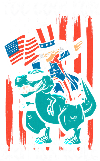 Too Cool For British Rule 4th Of July American Dinosaur Toddler T-Shirt