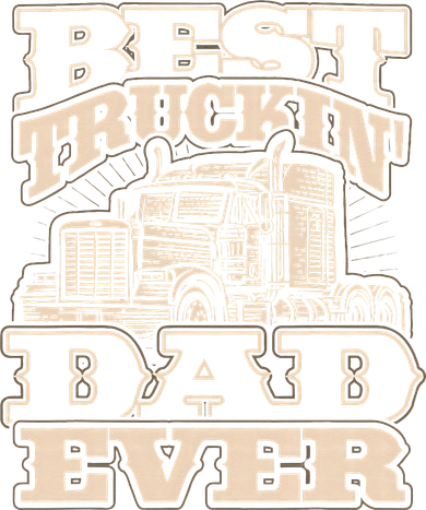 Truck Driver Best Trucking Dad Ever Trucker Fathers Day T-Shirt