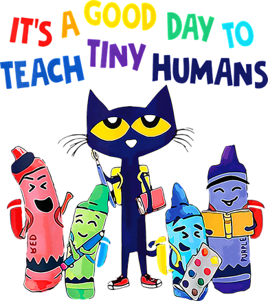 Teacher It's A Good Day To Teach Tiny Humans Women's Tank Top