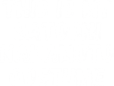 This Is My Satoshi Costume, Satoshi Nakamoto, Bitcoin, Cryptocurrency Kids T-Shirt