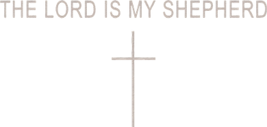 The Lord Is My Shepherd Women's Tank Top