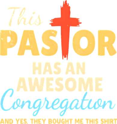 This Pastor Has An Awesome Congregation Preacher Women's T-Shirt
