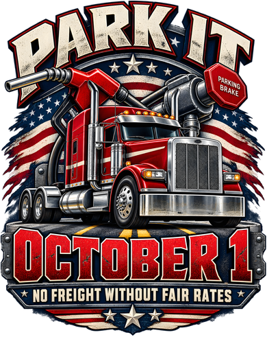 Truckers Strike Park It October 1 No Freight Without Fair Rates Button