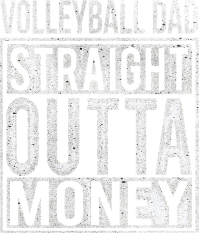 Volleyball Dad Straight Outta Money Gift I Funny Gift Idea Gift Bucket Hat