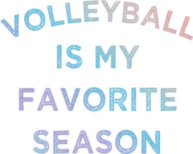 Volleyball Is My Favorite Season Volleyball Lovers Players Great Gift Long Sleeve Shirt