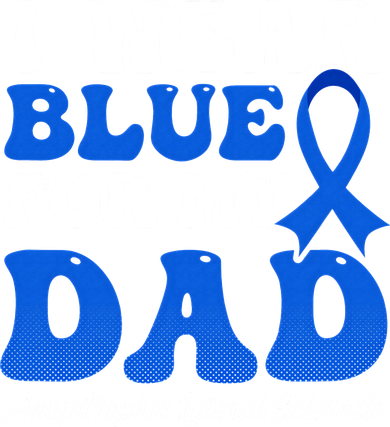 Wear Blue For Dad Design Als Awarenesss Button