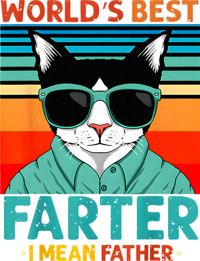 Worlds Best Farter I Mean Father Best Cat Dad Ever Tank Top
