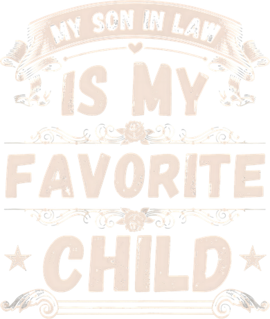 Women My Son In Law Is My Favorite Child Funny Mother Tumbler