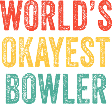 World's Okayest Bowler Funny Bowling Lover Vintage Retro Ornament