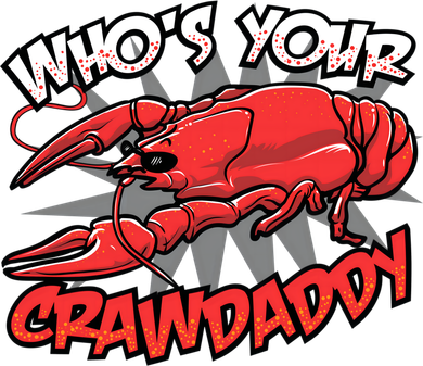Who's Your Crawdaddy Funny New Orleans Crawfish Novelty Gift Cool Gift Kids T-Shirt